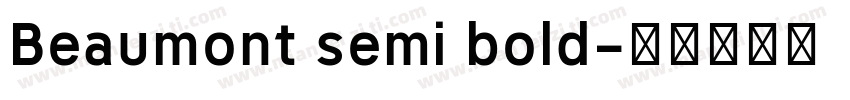 Beaumont semi bold字体转换